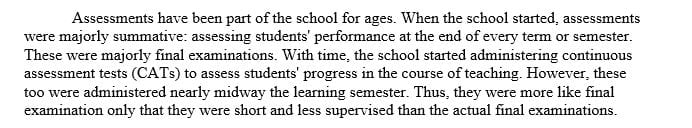 How are assessments used with respect to student education