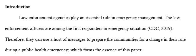 How can an agency use messages to prepare a community for the changes in law enforcement roles