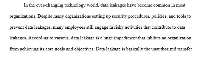 How does data leakage occur in an organization