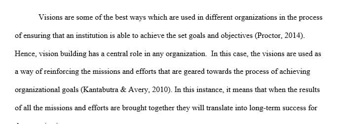 How vision building might be employed in helping to sort out the strategic mission of an organization