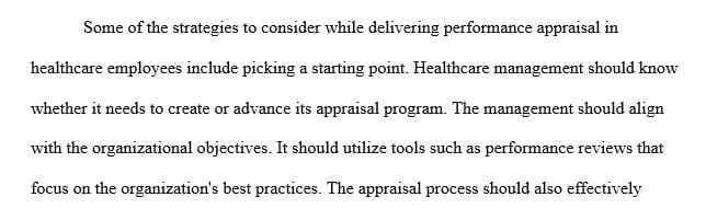 What are some strategies to consider when delivering performance appraisals to health care employees