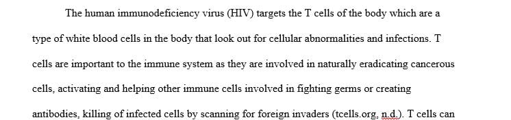 What type of cells does HIV target in the immune system