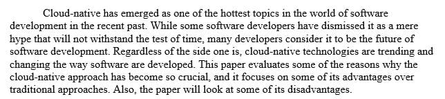 Write a concise paper to explain why cloud native