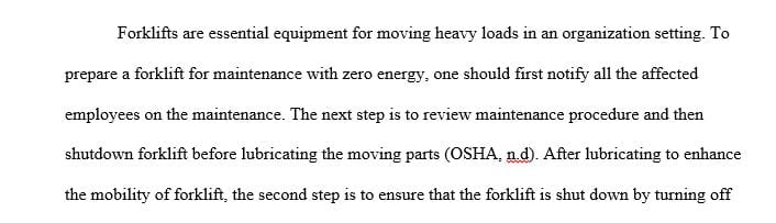 Write a step-by-step procedure on how to prepare a forklift for maintenance 