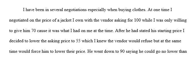 Write about an experience where you were in a negotiation situation