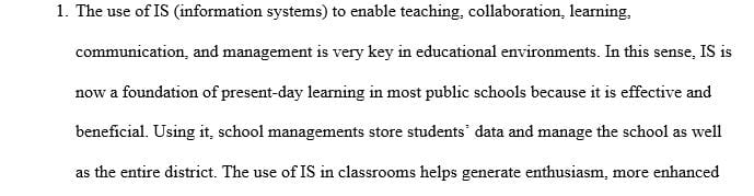 Discuss information systems use in public schools.