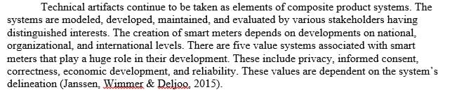 Five (5) most important value systems identified and are associated with and play a major role in the development of smart meters