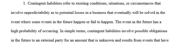 How would your current employer or a previous employer do if their contingent liabilities were audited