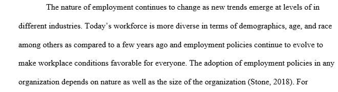Identify an employment policy that requires modification or adoption in light of a recent development