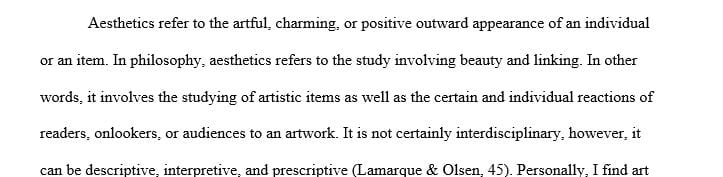 Write a one page paper on your aesthetic values.