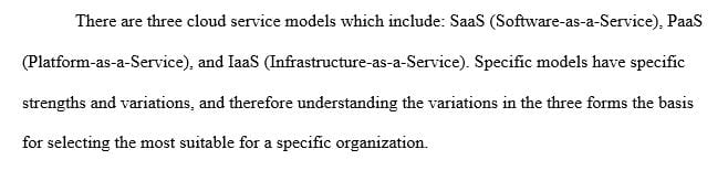 Write at least a 700 word essay comparing and contrasting IaaS, PaaS and SaaS