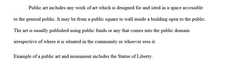 Conduct a personal field trip to locate 2-3 forms of public art