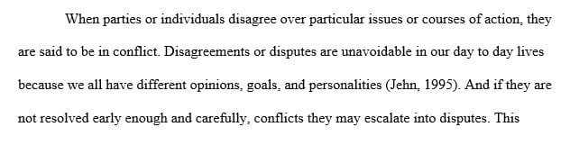 Conflict is everywhere and it is impossible to avoid conflicting viewpoints