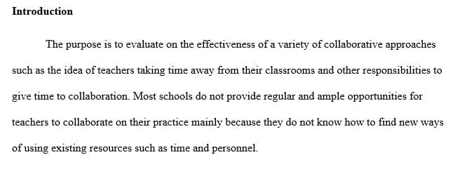 Evaluating the relative effectiveness of a variety of collaborative approaches.