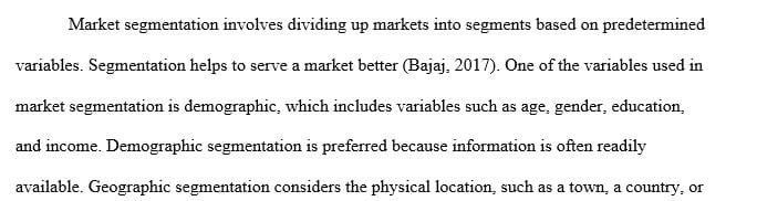 Explain market segmentation variables and use a company as an example for that type of segmentation.