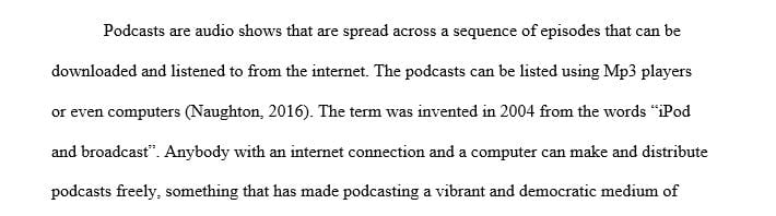 How podcasts could replace more traditional message formats in business