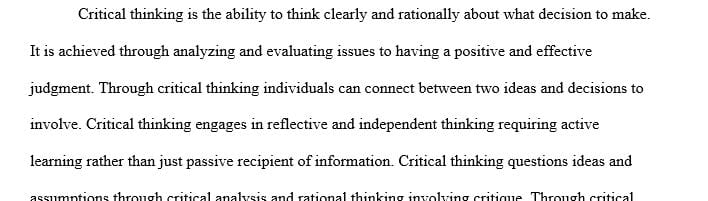 Prepare a 700-word memo to yourself on critical thinking