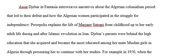 Reflection paper: Fantasia by Assia Djebar and Persepolis by Marjane Satrapi