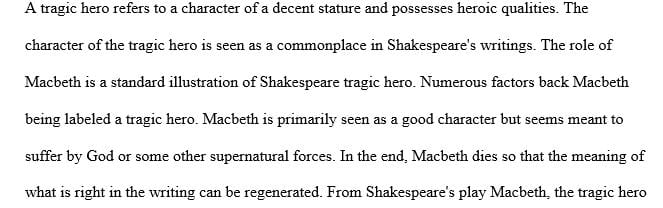 Write about Macbeth Tragic Hero