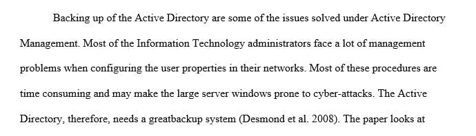 As an administrator how would you backup your Active Directory