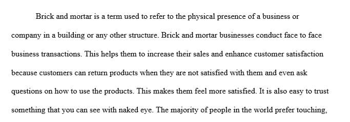 Assume you are a manager at a medium-sized brick-and-mortar organization