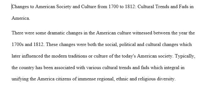 Changes to American Society and Culture from 1700 to 1812