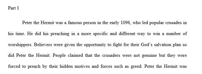 Compare and contrast the crusading experiences of Raymond IV of Toulouse and Godfrey of Bouillon