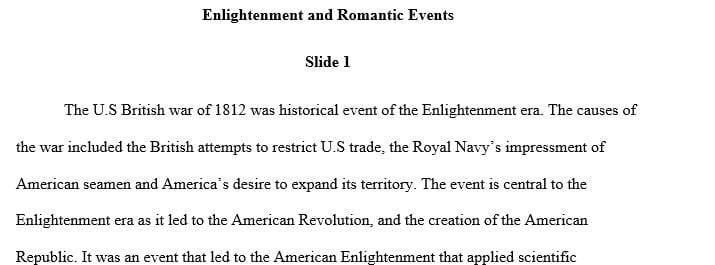 Connect historical events or ideals from the Enlightenment and Romantic eras