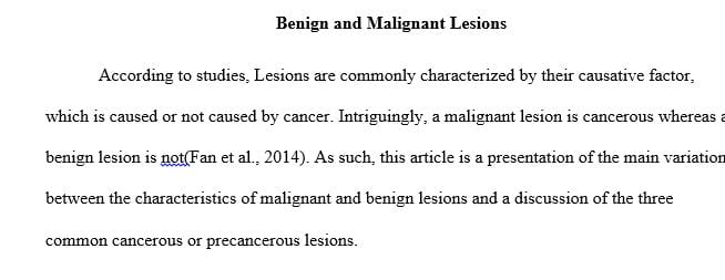 Describe the difference in lesion characteristics between benign and malignant lesions