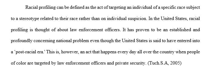 Describe the erroneous assumptions of racial profiling.