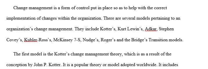Describe the techniques of managing change
