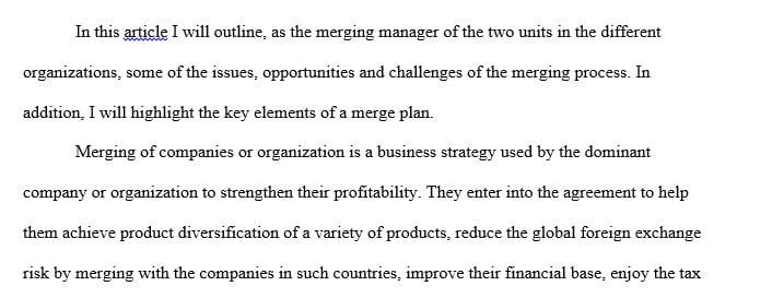 Describe three key elements of your merger plan.