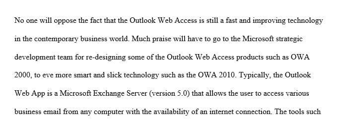 Discuss Outlook Web Access and the benefits of it implementation