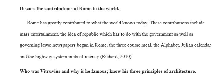  Discuss the contributions of Rome to the world.