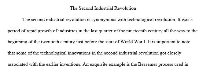 Discuss what the Second Industrial Revolution was and how it changed society