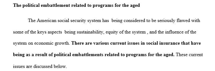 Discussion of the political embattlement related to programs for the aged