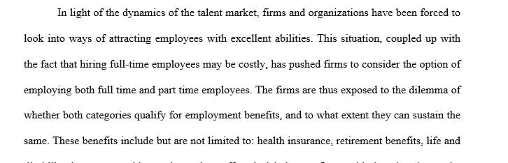 Do you think the firm should offer benefits to part-time workers