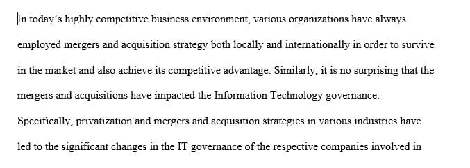 Does the merger and acquisition impact IT governance