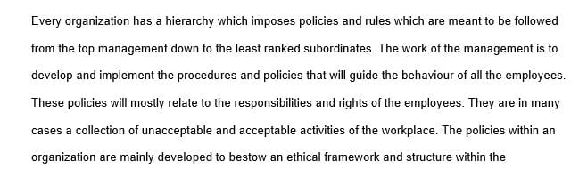 Evaluate ethical decision making models and associated parameters applicable to the recommended policy.