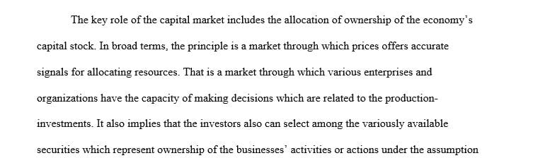 Explain in 525 words what it means to have efficient capital market