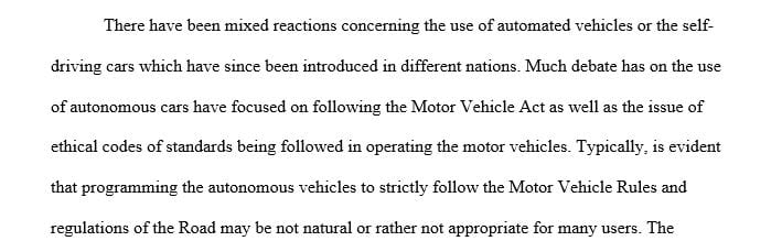 Explain why programming autonomous vehicles to strictly follow the Motor Vehicle Act and associated Rules of the Road