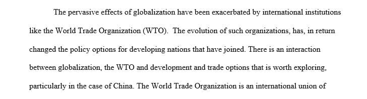 Explore the entry of developing countries into the WTO and the effects of globalization.