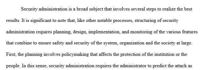 How security administration works to plan and monitor man organization’s security plan