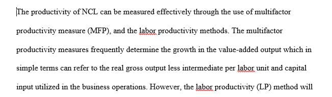 How would you measure productivity at NCL? Is productivity measurement important to NCL