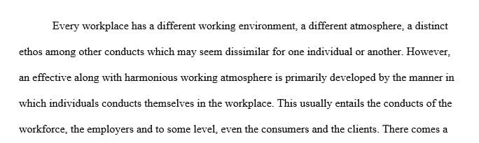 In the workplace we may hear a statement, joke or remark that is unkind or inappropriate