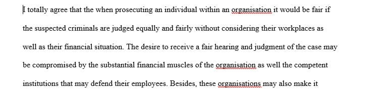 It is proven that the only way that all these corporate misconducts could be avoided and even dealt with  