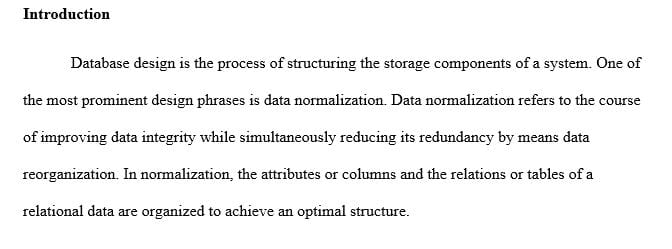 Many legacy systems require normalization