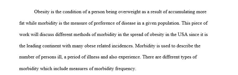 Obesity is an epidemic on the rise in the United States.