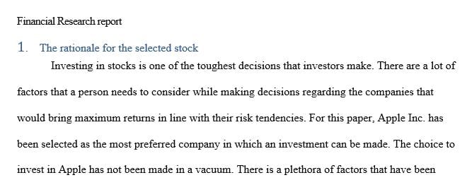 Provide a rationale for the stock that you selected 