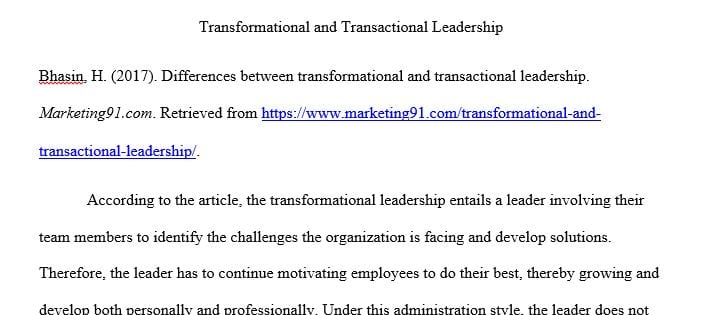 Read At Least 2 Articles Each On Transactional Vs Transformational Leadership